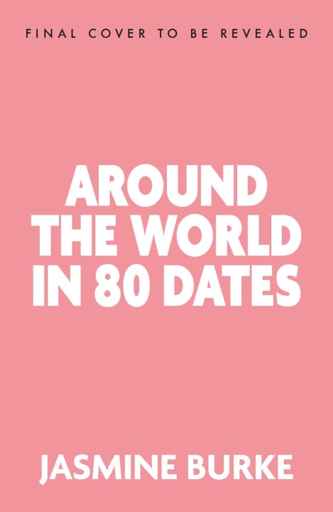 Around the World in 80 Dates