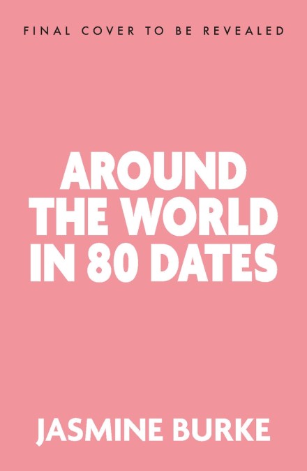 Around the World in 80 Dates